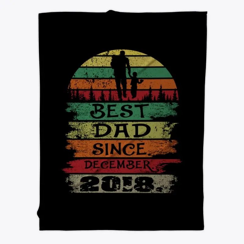 Best Dad Since December 2018 Vintage